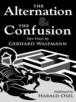 cover image of The Alternation & the Confusion